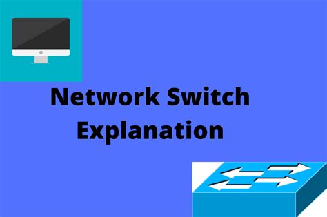 Network Switch Functions Of Network Switch Opeartions