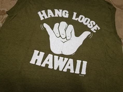 The Good Old Things Vintage Hawaii Hang Loose Sleeveless T Shirt