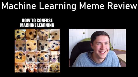 Machine Learning Meme Review Youtube