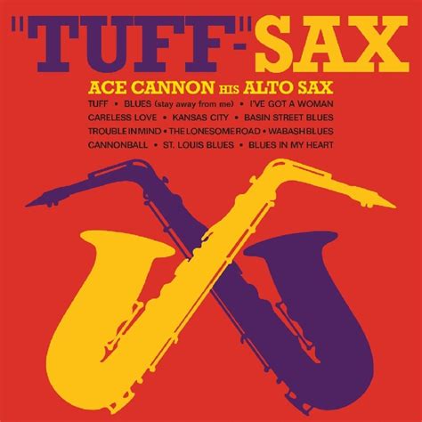 Cannonace Tuff Sax Music