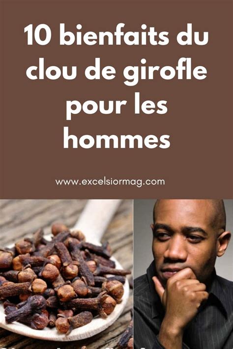 10 Bienfaits Du Clou De Girofle Pour Les Hommes Clou De Girofle Aliment Aphrodisiaque