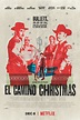 El Camino Christmas (2017) Poster #1 - Trailer Addict
