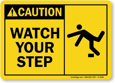 Watch Your Step Sign With Graphic Black On Yellow Sku S 4430