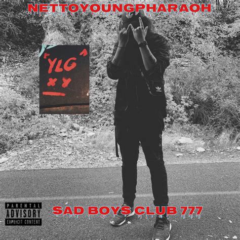 Sad Boys Club 777 Album By Nettoyoungpharaoh Spotify