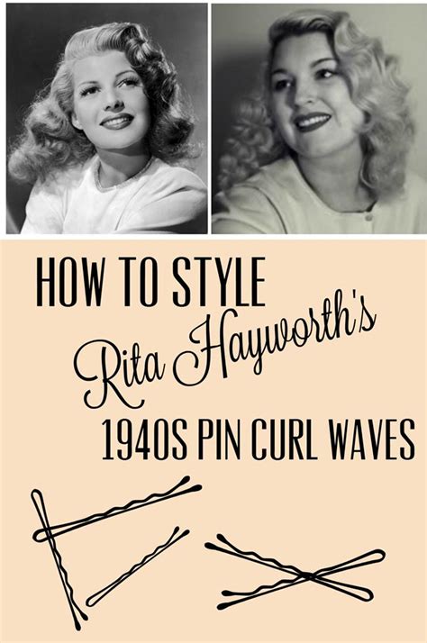 How To Get Rita Hayworths Hair 1940s Pin Curl Waves Vintage Hairstyles