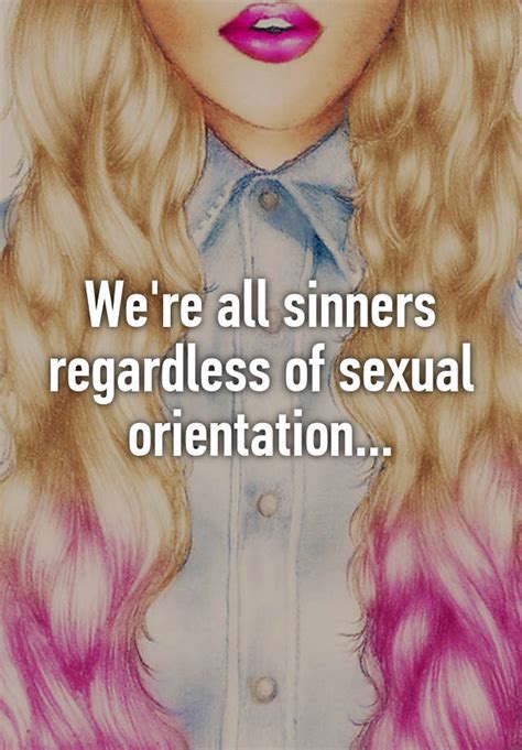 Were All Sinners Regardless Of Sexual Orientation