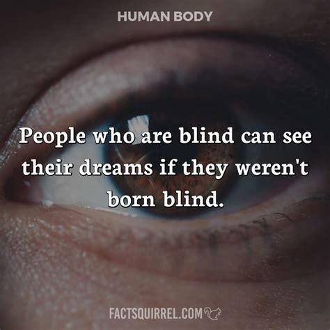 People Who Are Blind Can See Their Dreams If They Werent Born Blind