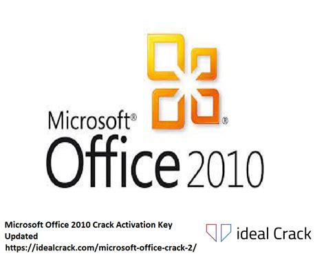 Microsoft Office 2010 Crack Activation Key Updated Ideal Crack