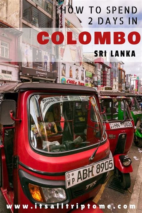 How To Spend 2 Days In Colombo Sri Lanka Its All Trip To Me Travel