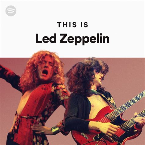 This Is Led Zeppelin Spotify Playlist