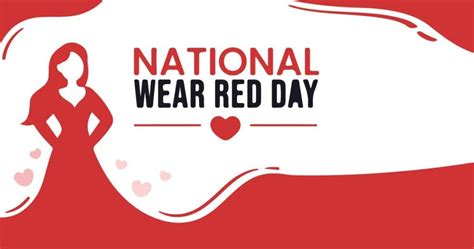 National Wear Red Day 2023 National Day List