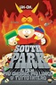 South Park: Il film - Più grosso, più lungo & tutto intero (1999) — The ...