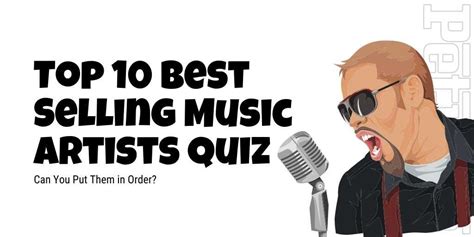Top Ten Best Selling Music Artists Of All Time Quiz Petrage