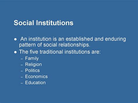 😎 The Five Social Institutions Social Institutions Stanford