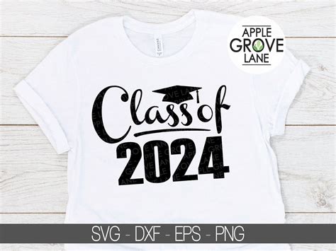 Class Of 2024 Svg Graduation Svg 2024 Svg 2024 Etsy Svg Graduation