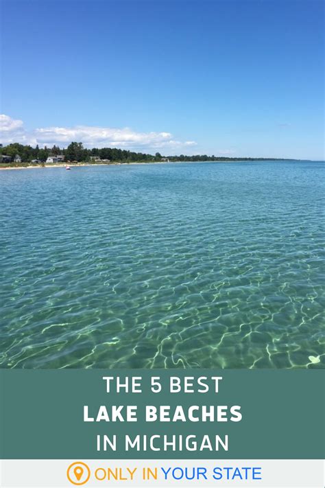 5 Great Lakes Beaches In Michigan Thatll Make You Feel Like Youre At