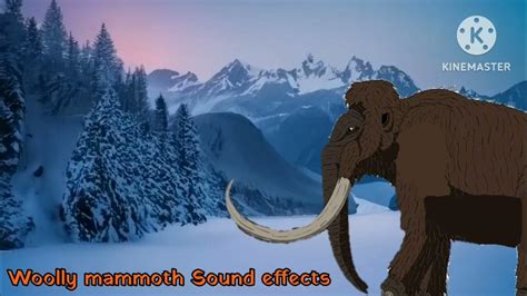 Dane Pavitts Woolly Mammoth Sound Effects Custom Youtube