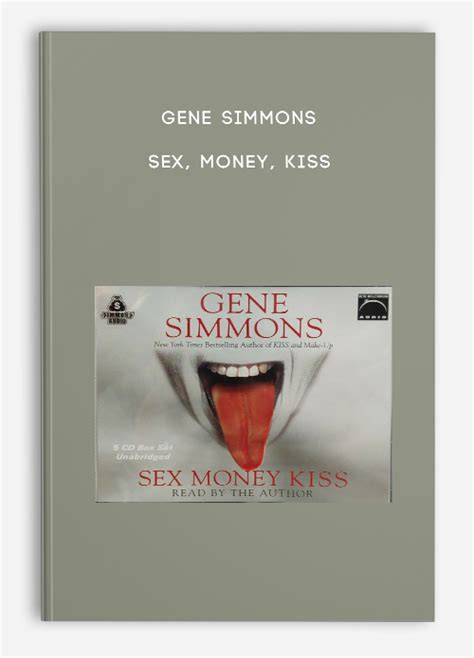 Gene Simmons Sex Money Kiss