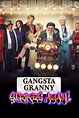 Gangsta Granny Strikes Again (2022) — The Movie Database (TMDB)
