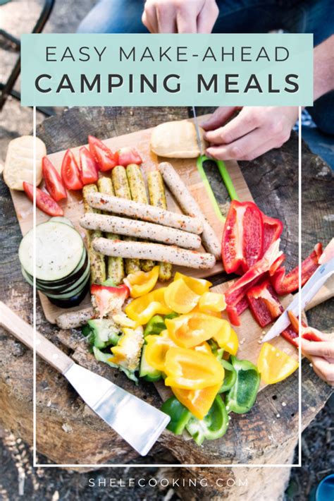 Make Ahead Camping Meals To Make Your Life Easier Shelf Cooking