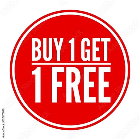 Buy One Get One Free Promotional Sale Label Buy This Stock