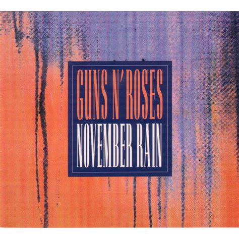 A depressing autumn tale of lost love, slash's inspired soaring guitar solos and the band's dramatic dynamics over a crescendo of a swirling string section. CANCIONES - NOVEMBER RAIN (Use Your Illusion I, 1991) de ...
