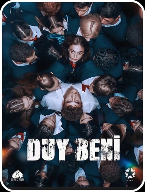 Duy Beni Tv Series Story And Cast Duy Beni Hear Me Turkish