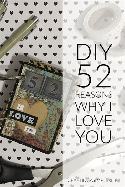 Diy 52 Reasons I Love You Valentine Craft Reasons I Love You 52