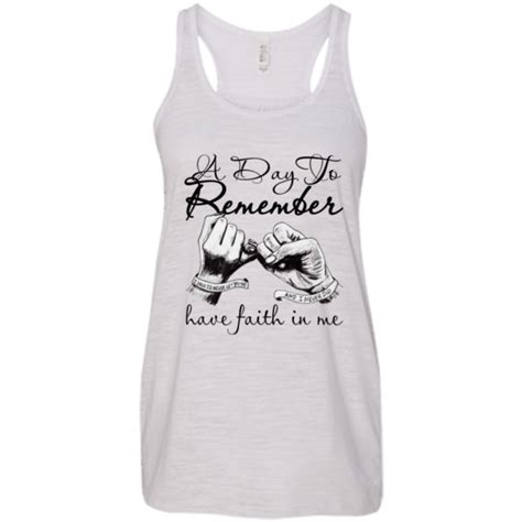 A Day To Remember Have Faith In Me Shirt Hoodie Tank