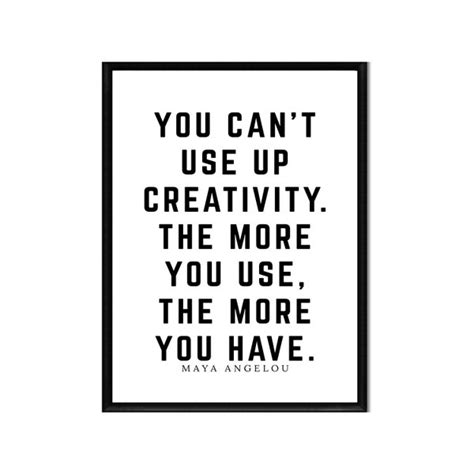 You Cant Use Up Creativity Quote Printable Etsy