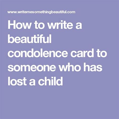 How To Write A Beautiful Condolence Card To Someone Who Has Lost A
