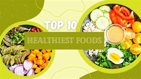 Top 10 Most Healthiest Foods Youtube