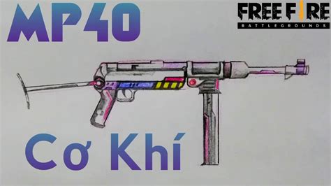 Vẽ Khẩu Súng Mp40 Cơ Khí Trong Freefire How To Draw A Gun Mp40