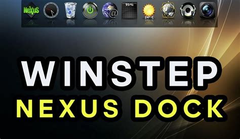 Скачать Winstep Nexus Dock 2010 для Windows Бесплатно