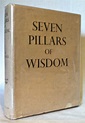 Seven Pillars of Wisdom by Lawrence, T. E - 1935