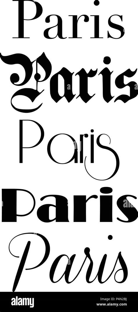 Paris Font Cut Out Stock Images And Pictures Alamy