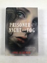 Anne Blankman: Prisoner of Night and Fog - bazar | OdKarla.cz