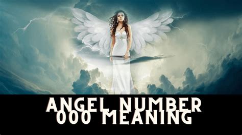 Angel Number 000 Meaning And Symbolism Mindfulnes And Justice