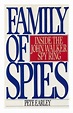 Family of Spies: Inside the John Walker Spy Ring by Earley, Pete: As ...