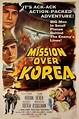 Mission Over Korea (1953) - AZ Movies
