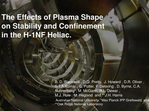 Ppt The Effects Of Plasma Shape On Stability And Confinement In The H