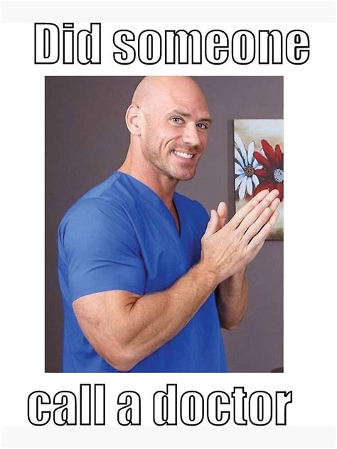 Johnny Sins Doctor Poster For Sale By Barbaramadden Redbubble