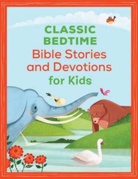 Classic Bedtime Bible Stories And Devotions For Kids By Jesse Lyman