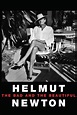 Helmut Newton: The Bad and the Beautiful (2020) - Posters — The Movie ...