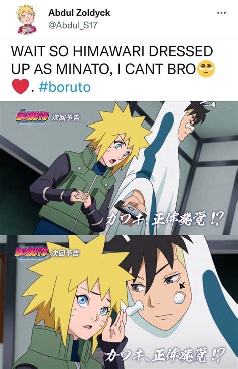 Wait So Himawari Dressed Up As Minato I Cant Bro🥺 ️ Boruto In 2022