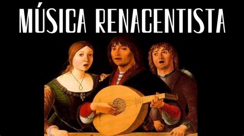 🎵 Historia De La Música El Renacimiento 🎵 Así Fue La Música