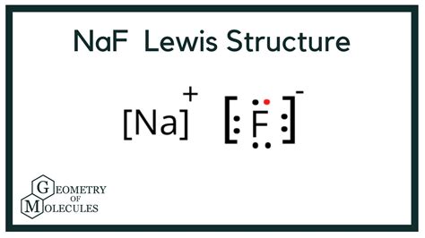 Naf Lewis Structure How To Draw The Lewis Structure For Naf Sodium
