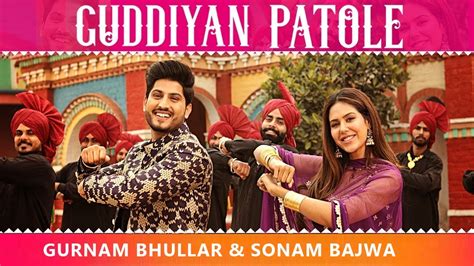 Guddiyan Patole Title Track Gurnam Bhullar Sonam Bajwa New