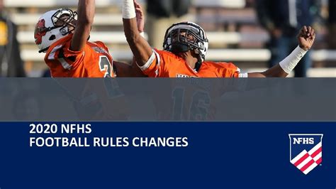 2020 Nfhs Football Rules Changes Rule Change Designating