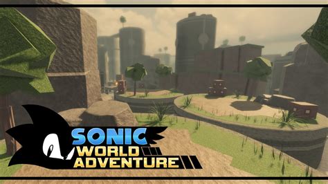 Roblox Sonic World Adventure Kindgom Valley Preview Youtube